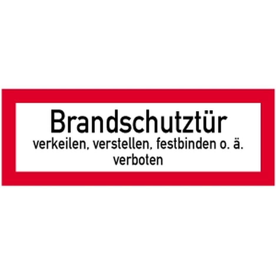 Brandschutzzeichen Brandschutztür verkeilen .. 297x105mm, Fo